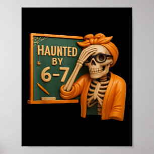 Grusel-Halloween-Skelett Gruselige Sechs Sieben Za Poster