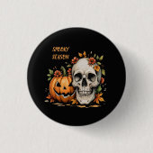Gruselige Halloween-Saison Button (Vorderseite)