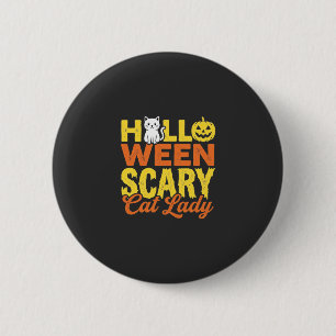 Gruselige Katzenlady Halloween-Design_1 Button