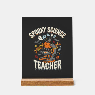 Gruseliger Halloween-Biologielehrer-Wissenschaft Acrylschild
