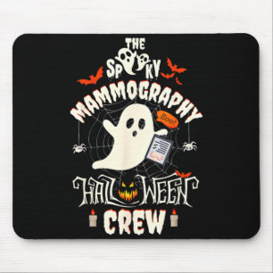 Gruseliger Mammographie-Halloween-Crew Mammo-Tech Mousepad