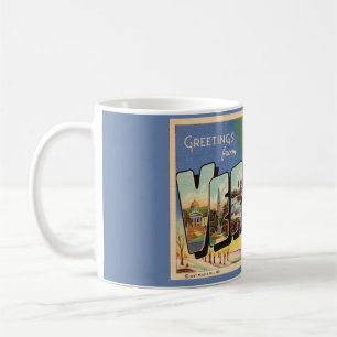 Gruß aus dem Bundesstaat Vermont Tasse