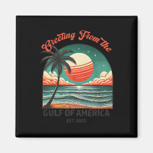Gruß aus dem Golf von Amerika lustiger Trump Magnet