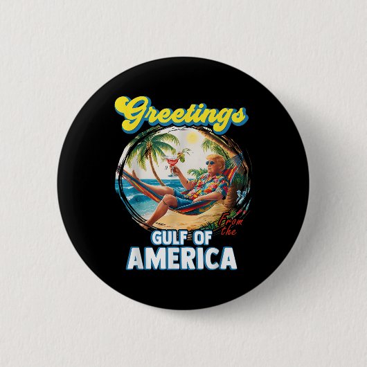 Gruß aus dem Golf von Amerika Trump Button (Vorderseite)