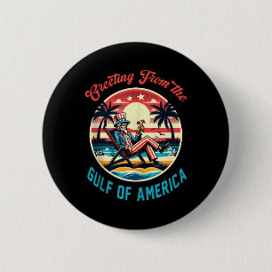 Gruß aus dem Golf von Amerika Trump Patrio Button