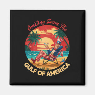 Gruß aus dem Golf von Amerika Trump Patrio Magnet