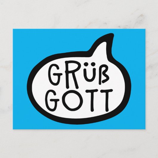 Grüß Gott, deutscher bayerischer Gruß Hallo Postkarte (Vorderseite)
