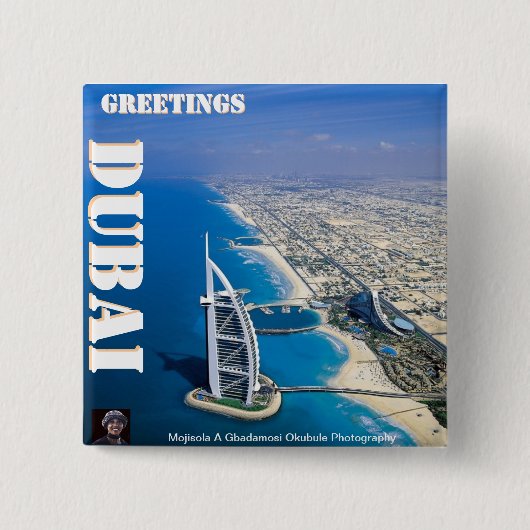 GRUSS VON DUBAI DURCH MOJISOLA A GBADAMOSI BUTTON (Vorderseite)
