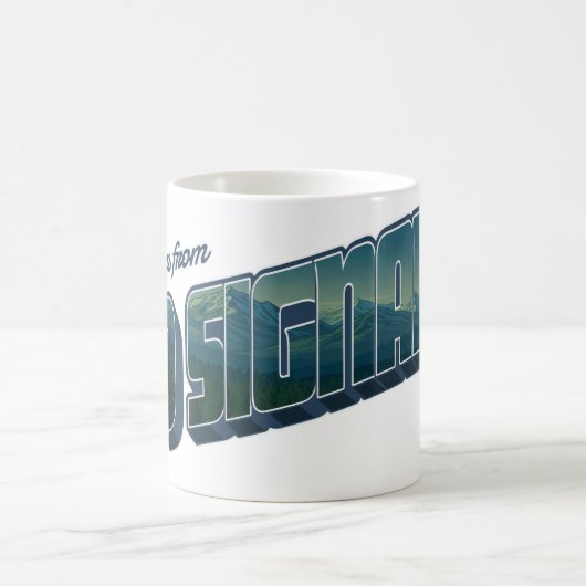 Gruß von No Signal Kaffeetasse (Mittel)
