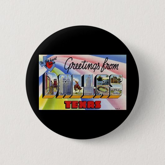 Grüße aus Dallas Texas Button (Vorderseite)
