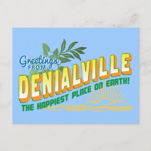Grüße aus Denialville - Verweigerung Postkarte (Vorderseite)