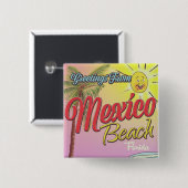 Grüße aus Mexico Beach Florida Button (Vorne & Hinten)