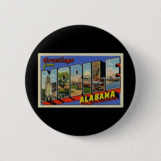 Grüße aus Mobile Alabama Button (Vorderseite)
