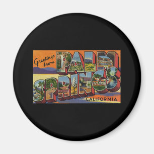 Grüße aus Palm Springs Kalifornien Magnet