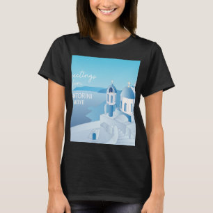 Grüße aus Santorini Griechenland T-Shirt