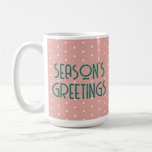 Grüße der Saison mit Punkten Kaffeetasse (Links)