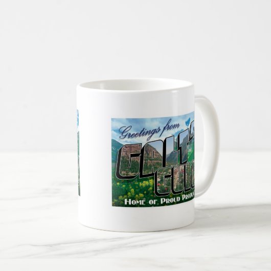 Grüße Galts von der Gulch-Tasse Kaffeetasse (VorderseiteRechts)