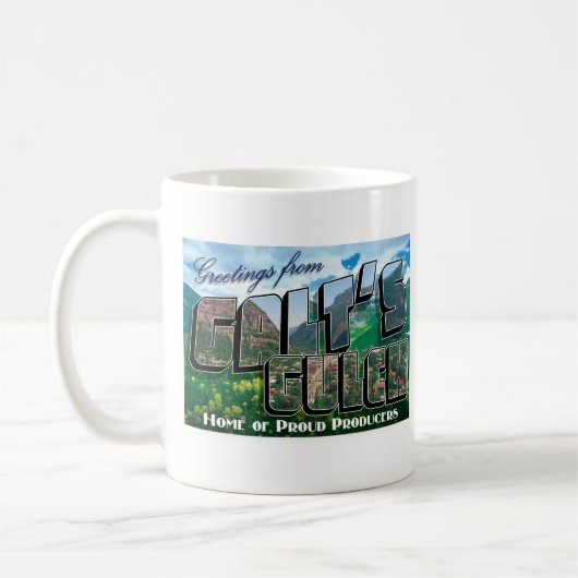 Grüße Galts von der Gulch-Tasse Kaffeetasse (Links)