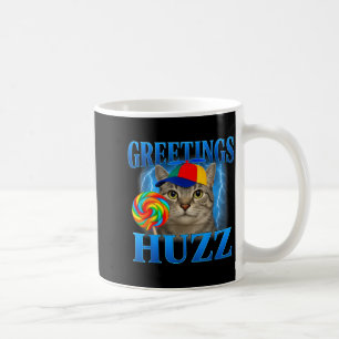 Grüße Huzz Lustiges Katzen Meme Design Für Männer  Kaffeetasse