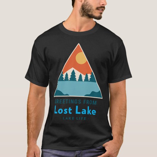 Grüße vom Lost Lake T-Shirt (Vorderseite)