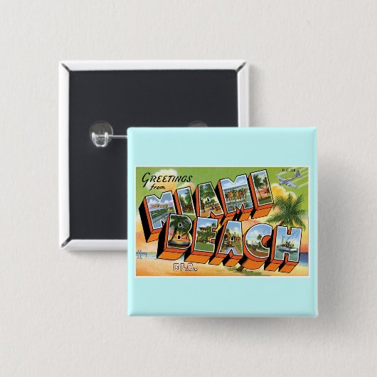 Grüße vom Miami Beach, Florida! Button (Vorne & Hinten)
