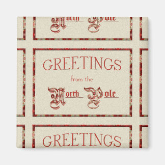 Grüße vom Nordpol Magnet