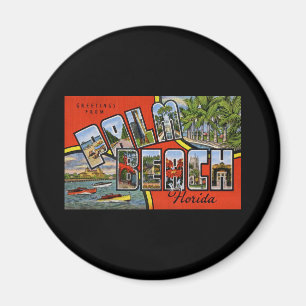 Grüße vom Palm Beach Florida Magnet