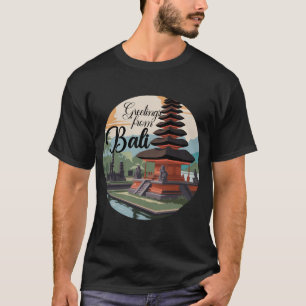 Grüße von Bali Sign T-Shirt