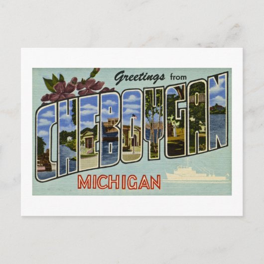 Grüße von Cheboygan Michigan! Postkarte (Vorderseite)