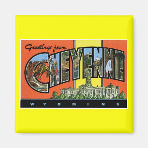 Grüße von Cheyenne, Wyoming! Vintage Postkarte Magnet