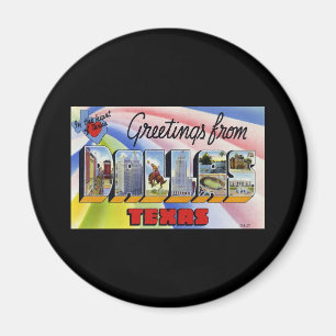 Grüße von Dallas Texas Magnet