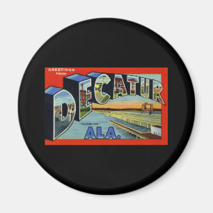 Grüße von Decatur Alabama Magnet