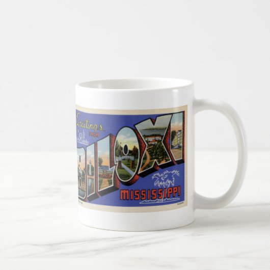 Grüße von der Biloxi Kaffeetasse (Rechts)