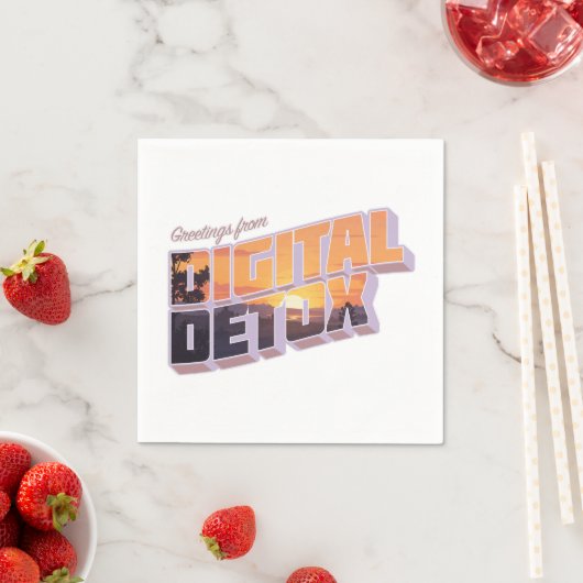 Grüße von Digital Detox Serviette (Beispiel)