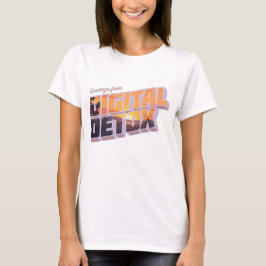 Grüße von Digital Detox T-Shirt