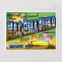 Grüße von Mac Dill Field, Tampa, Florida