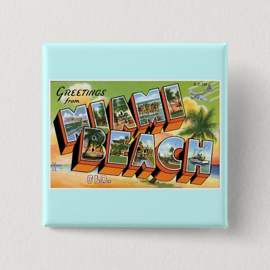 Grüße von Miami Beach, Florida! Button (Vorderseite)