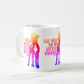 grüßen Sie meinen kleinen Freund Regenbogen Kaffeetasse (Vorderseite Links)