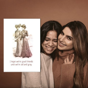 Grußkarte für humorvolle gute Freunde Karte