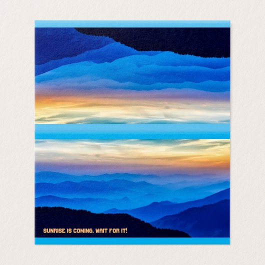 Grußkarte Sunrise kommt (Außenseite Aufgefaltet)