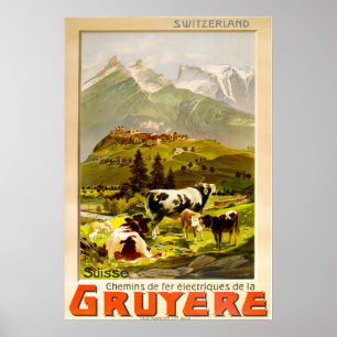Gruyère, Suisse die Schweiz Vintages Reise-Plakat Poster