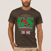 GS - F* shAme-T - Shirt (Vorderseite)