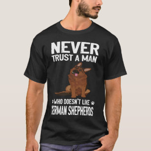 GSD091 - Vertraue niemals einem Mann, der Deutsch T-Shirt