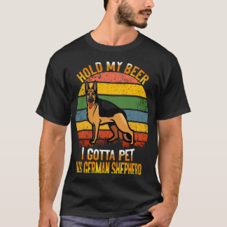 GSD - Halt mein Bier, ich muss diesen Deutschen Sc T-Shirt