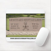 gsktombstone, WWW.GRAVEYARDSHIFTKILLERS.COM Mousepad (Mit Mouse)