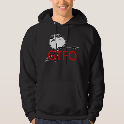 GTFO gehen Typ-Raserei-Gesichts-Comic Meme hinaus Hoodie (Vorderseite)