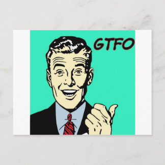 GTFO-Typ Postkarte
