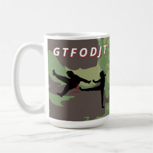 GTFODJT holt F Out DJT Anti Trump Kaffeetasse