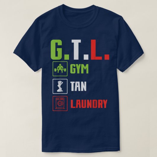    GTLGym Tan Wäsche  T-Shirt (Design vorne)
