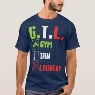    GTLGym Tan Wäsche  T-Shirt